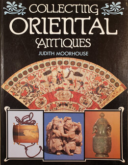 Collecting Oriental Antiques