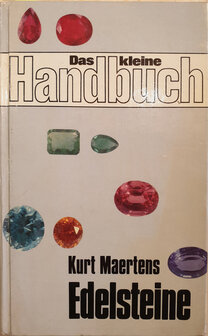 Das kleine Handbuch Kurt Maertens Edelsteine 