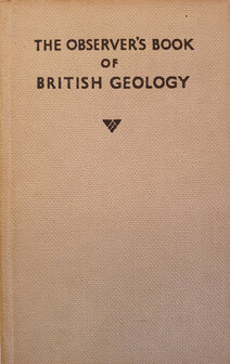 The Observer&#039;s Book of British Geology