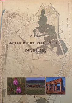  Atlas, Natuur &amp; Cultuur erfgoed Den Helder